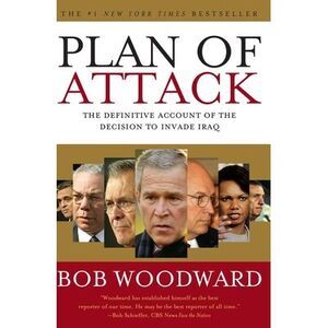 Plan of Attack -- Bob Woodward